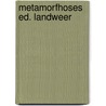 Metamorfhoses ed. landweer by Ovidius