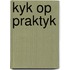 Kyk op praktyk