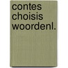 Contes choisis woordenl. door G. de Maupassant