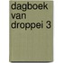 Dagboek van droppei 3