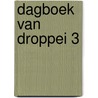 Dagboek van droppei 3 door Winkler Vonk