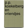 P.p. koekelberg en vriendjes door Hildebrand