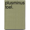 Plusminus toel. by Korstanje