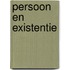 Persoon en existentie