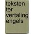 Teksten ter vertaling engels