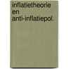 Inflatietheorie en anti-inflatiepol. by Keizer