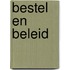 Bestel en beleid