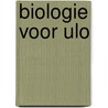 Biologie voor ulo door Jansen