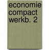 Economie compact werkb. 2 door Jansma