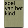 Spel van het kind door Vermeer