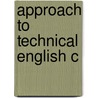 Approach to technical english c door Huysse
