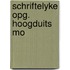 Schriftelyke opg. hoogduits mo