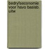 Bedryfseconomie voor havo basisb. uitw