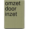 Omzet door inzet door Hovingh