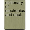 Dictionary of electronics and nucl. by Hughes