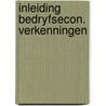 Inleiding bedryfsecon. verkenningen door J.C. Hoogheid