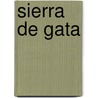 Sierra de gata door Hinderink