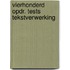 Vierhonderd opdr. tests tekstverwerking