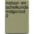 Natuur- en scheikunde mdgo/ccd 2