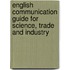 English communication guide for science, trade and industry