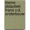 Kleine didactiek frans v.d. onderbouw door Eringa