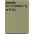 Eerste kennismaking werkb.