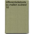 Differentiatietoets sc.mallen subtest 10
