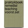 Praktykboek remedial teaching voorst.set door Onbekend
