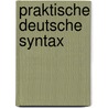 Praktische deutsche syntax door Gunkel