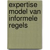 Expertise model van informele regels by Goudoever
