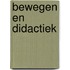 Bewegen en didactiek