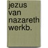 Jezus van nazareth werkb.