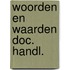 Woorden en waarden doc. handl.