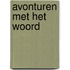 Avonturen met het woord