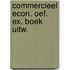 Commercieel econ. oef. ex. boek uitw.