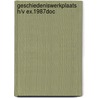 Geschiedeniswerkplaats h/v ex.1987doc by Beetsma