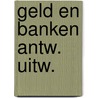 Geld en banken antw. uitw. door Frey