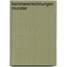 Kammereirechnungen munster by Jappe Alberts