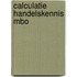 Calculatie handelskennis mbo