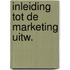 Inleiding tot de marketing uitw.