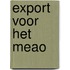 Export voor het meao