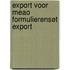 Export voor meao formulierenset export