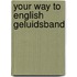 Your way to english geluidsband