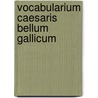 Vocabularium caesaris bellum gallicum door Fischer