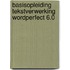 Basisopleiding tekstverwerking wordperfect 6.0