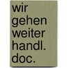 Wir gehen weiter handl. doc. door Ericsson