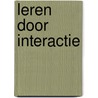Leren door interactie by Elbers