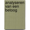 Analyseren van een betoog door Eemeren