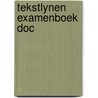 Tekstlynen examenboek doc door Drop