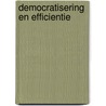 Democratisering en efficientie by Unknown